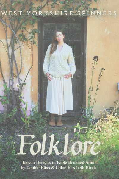 WYS Folklore: Eleven Designs in Fable Brushed Aran by Debbie Bliss & Chloe Elizabeth Birch (Final Few)
